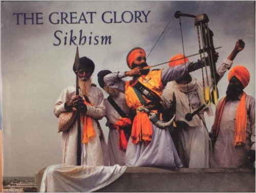 THE GREAT GLORY SIKHISM
