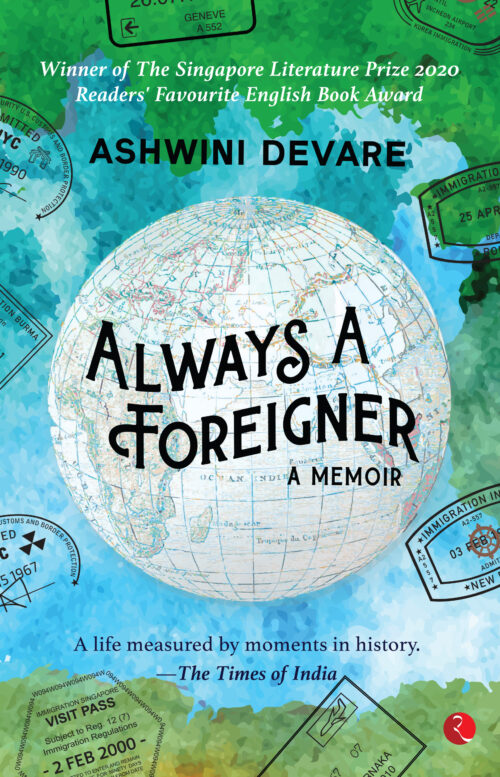ALWAYS A FOREIGNER A Memoir