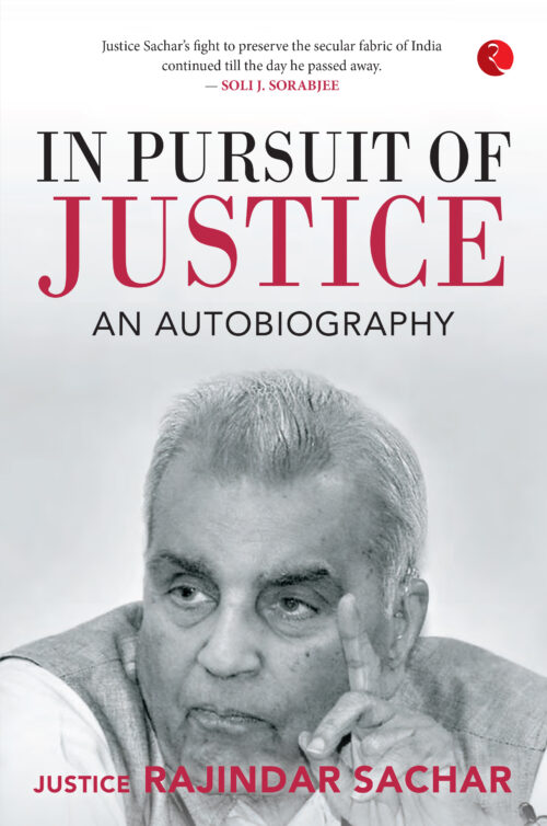 IN PURSUIT OF JUSTICE An Autobiography