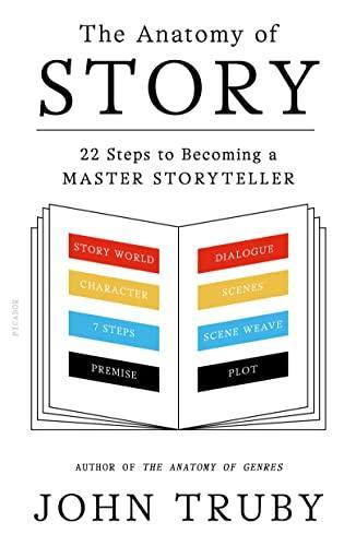 The Anatomy of Story