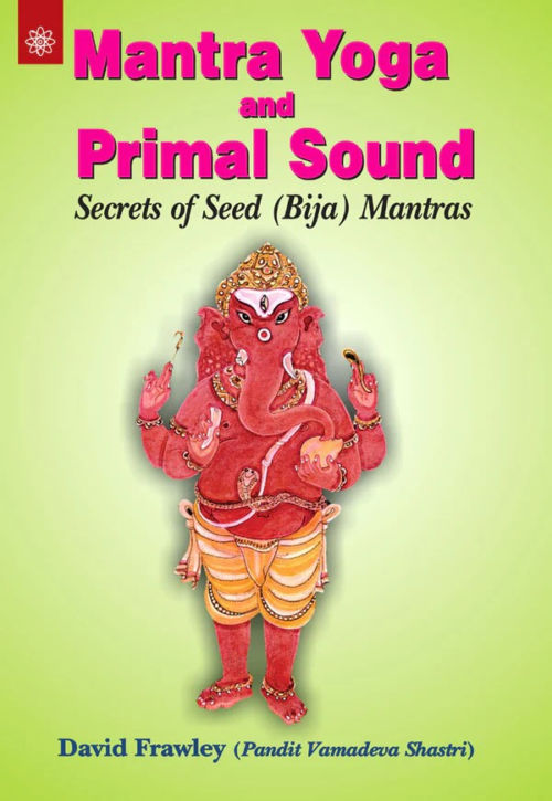 Mantra Yoga and Primal Sound