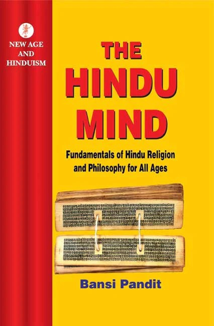 The Hindu Mind: Fundamentals of Hindu Religion
