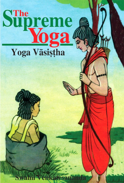The Supreme Yoga: Yoga Vasistha