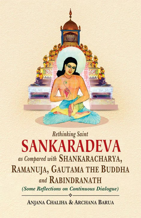 Rethinking Saint Sankaradeva as Compared with Shankaracharya