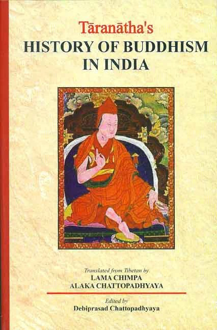 Taranatha's History of Buddhism in India