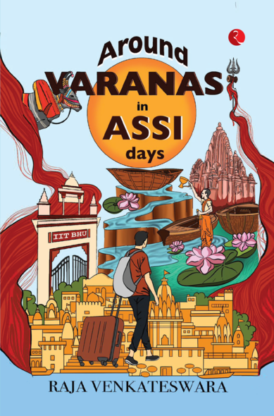 Around Varanasi in Assi Days