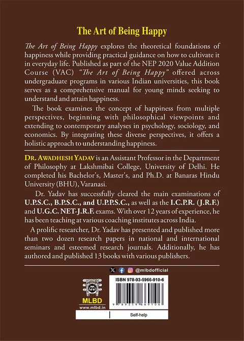 The Art of Being Happy: Happiness is the Art of Feeling, Not a Part of Feeling
