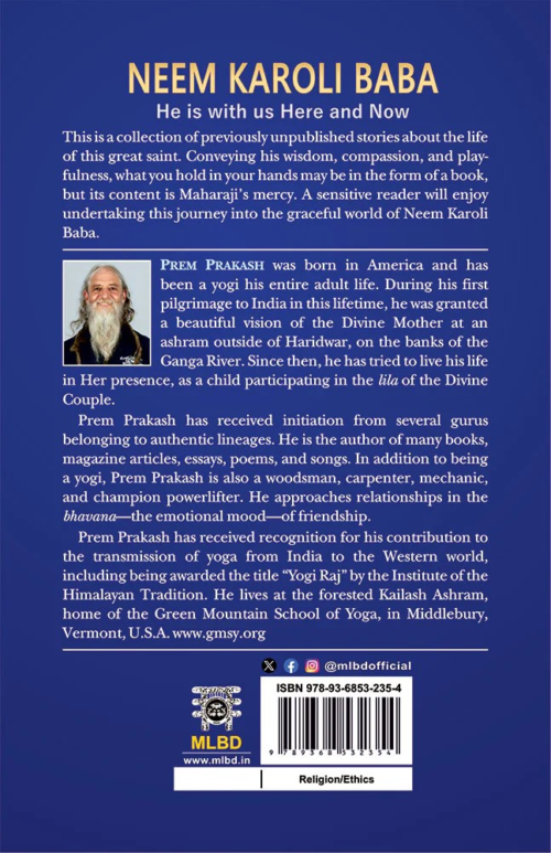 Neem Karoli Baba: He is with us Here and Now