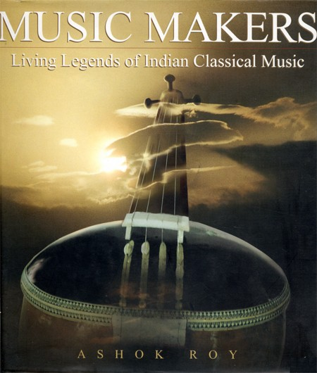 MUSIC MAKERS LIVING LEG. OF INDIAN CLASSICAL MUSIC