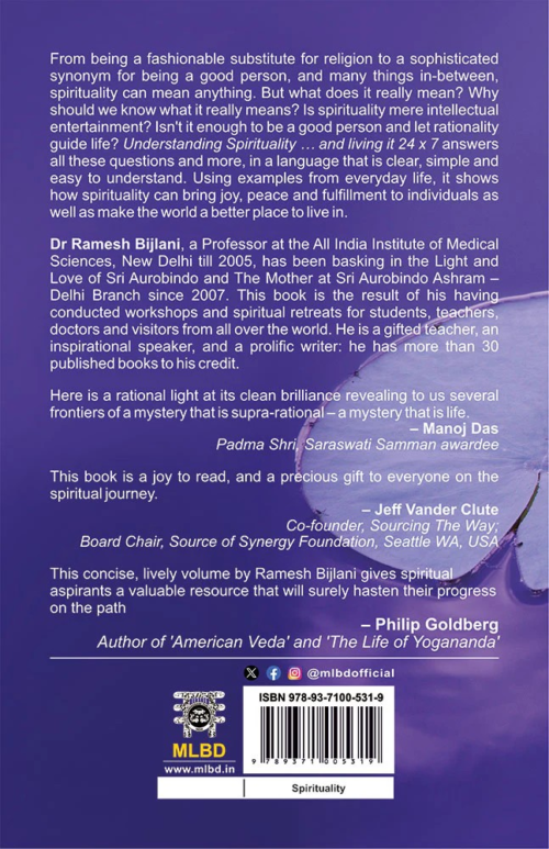  Understanding Spirituality and living it 24x7