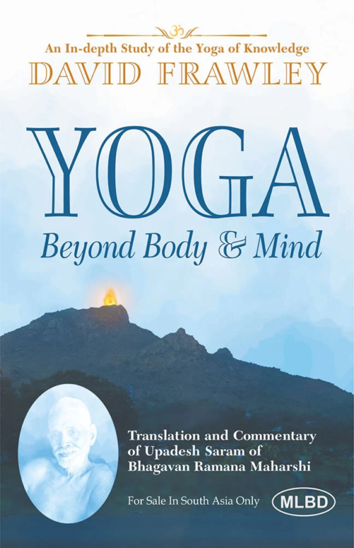 Yoga Beyond Body and Mind: An In-depth Study of the Yoga of Knowledge