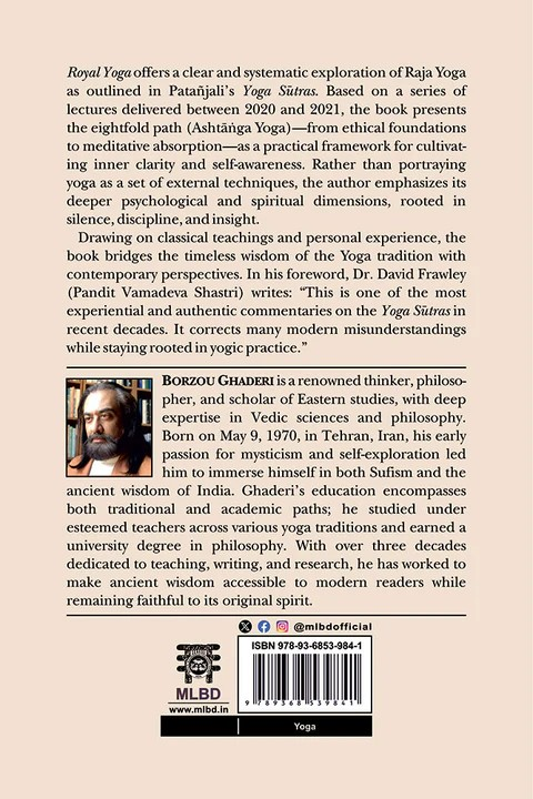 Royal Yoga: Insights into the Eightfold Path of Raja Yoga