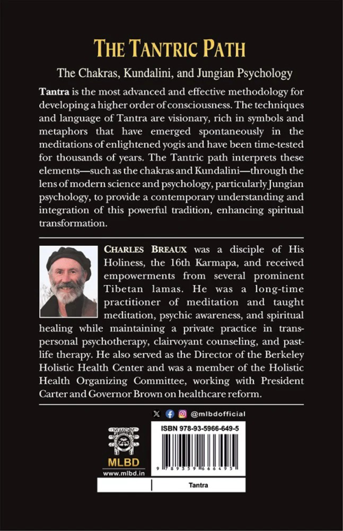 The Tantric Path: The Chakras, Kundalini, and Jungian Psychology