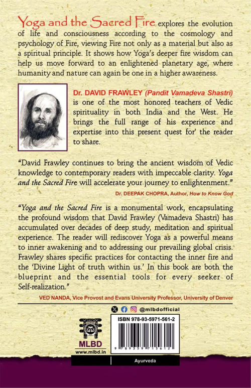 Yoga and the Sacred Fire: Self-Realization and Planetary Transformation