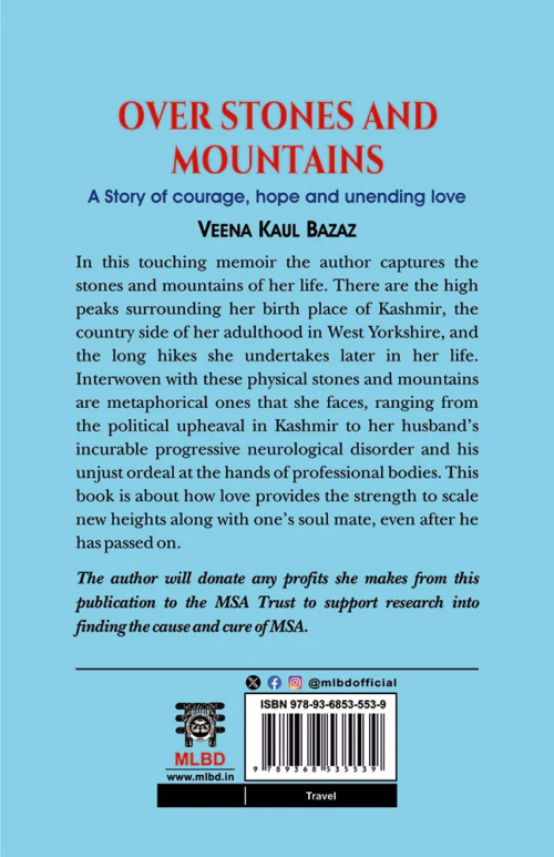 Over Stones and Mountains: A Story of courage, hope and unending love
