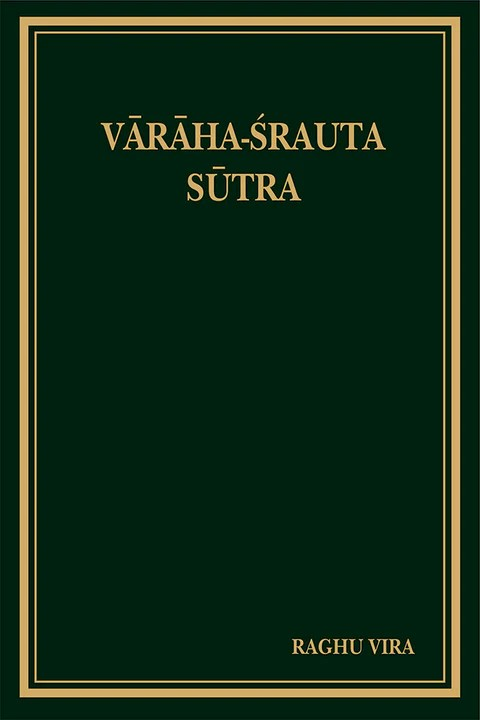 Varaha-Srauta Sutra