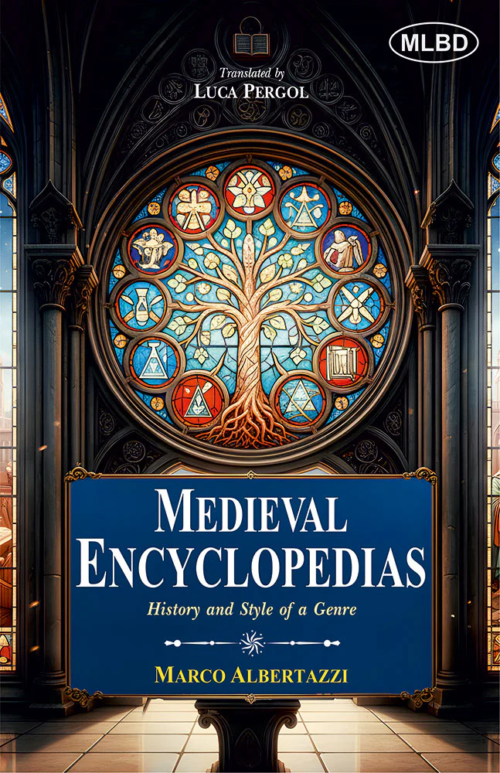 Medieval Encyclopedia: History and Style of a Genre