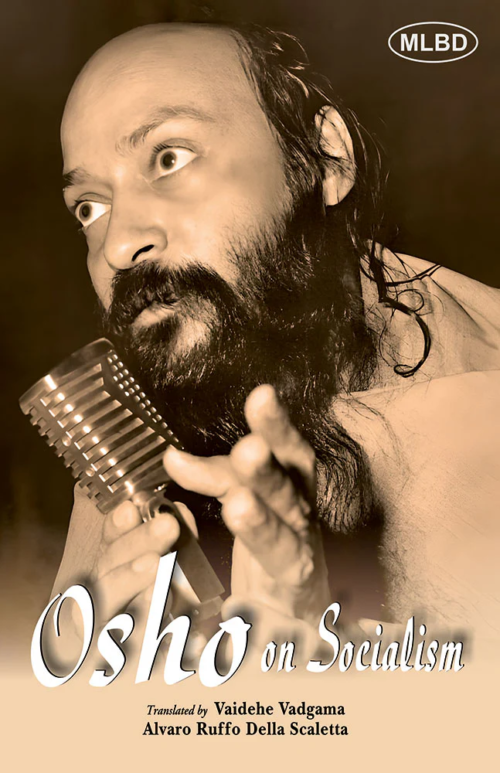 Osho on Socialism