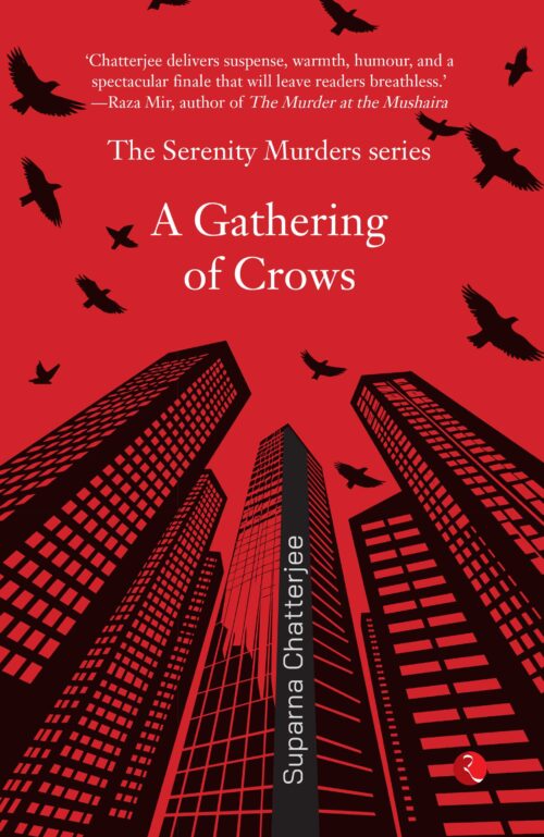 A GATHERING OF CROWS: THE SERENITY MURDERS SERIES