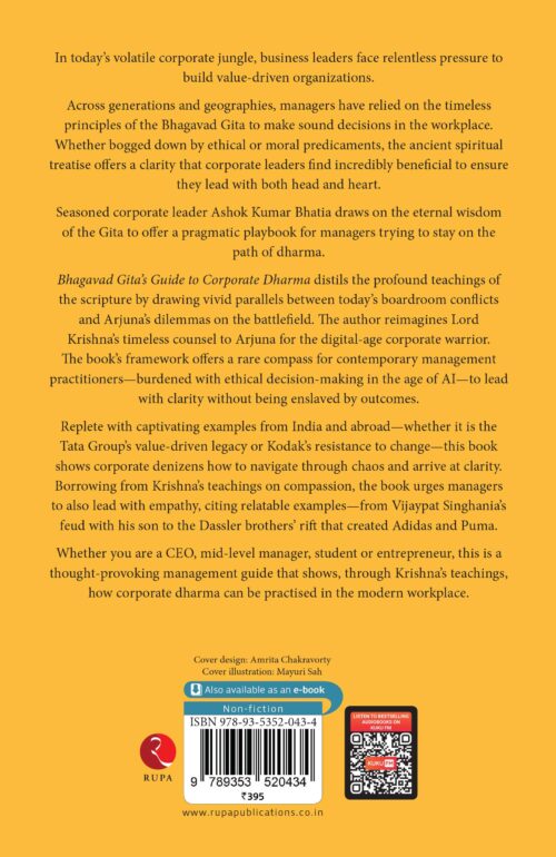 BHAGAVAD GITA’S GUIDE TO CORPORATE DHARMA: TIMELESS STRATEGIES TO NAVIGATE THE CORPORATE JUNGLE