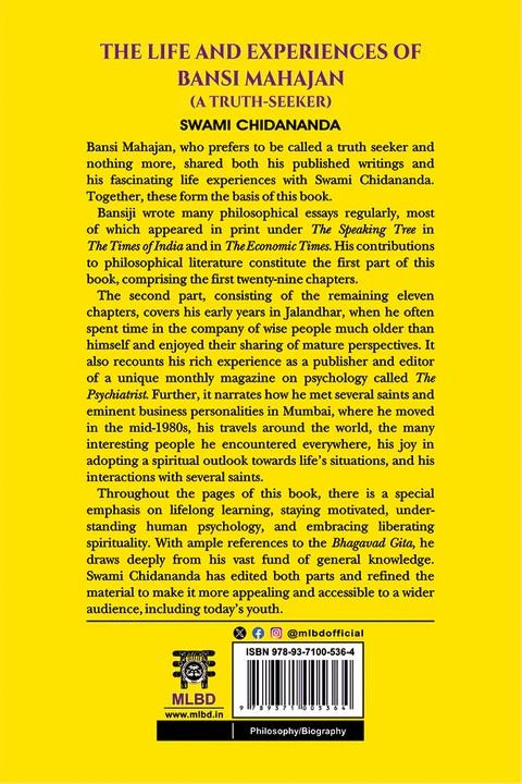 The Life and Experiences of Bansi Mahajan (A Truth-Seeker):
