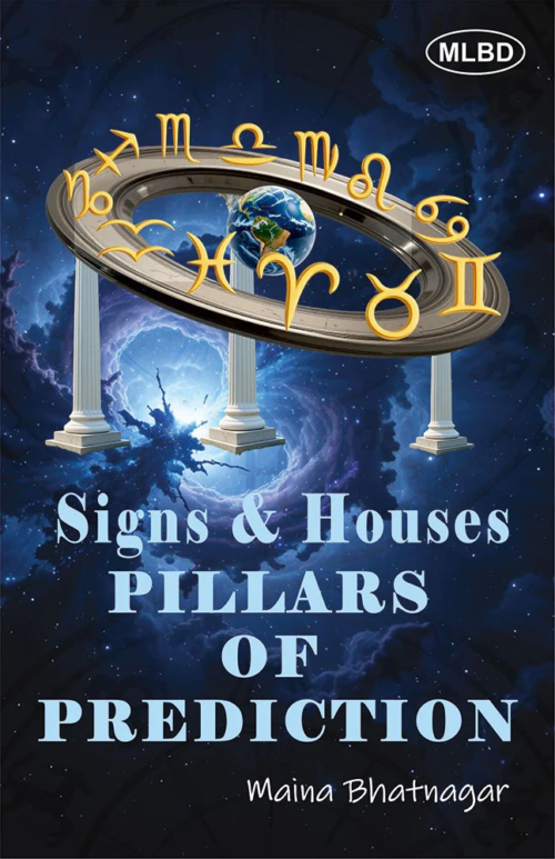Signs & Houses Pillars of Prediction